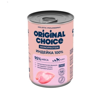 Банки Original Choice Monoprotein Puppy для щенков всех пород 100% индейки